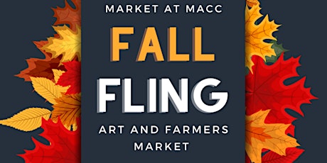 Market At MACC Presents: Fall Fling