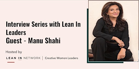 Interview Series with LeanIn Leaders and Alumnae tickets