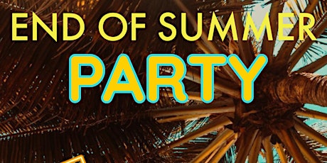 End of Summer Party tickets