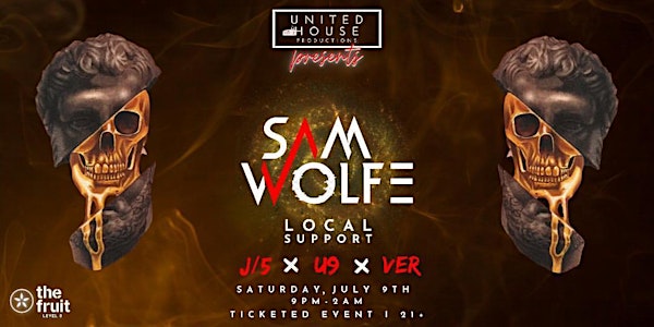 United House Productions presents Sam Wolfe
