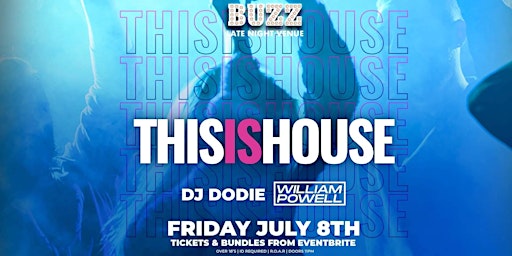 This Is House - DJ Dodie & William Powell