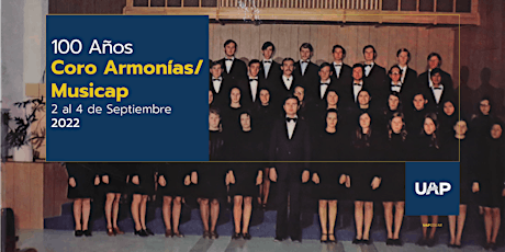 100 aniversario (50 años Coro Armonías y 50 años Coro Musicap)