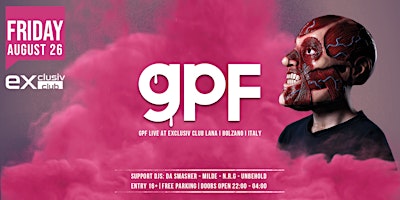 GPF live at Exclusiv Club Lana (Bolzano | Italy)