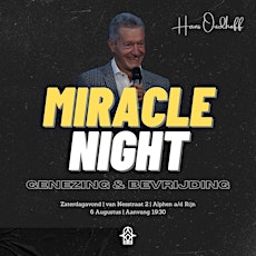 Night of Miracles met Hans Oudhoff |  Bodegraven tickets