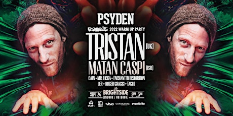 PSYDEN pres The Elements Warm Up Party - TRISTAN (uk) & Matan Caspi (ISR)