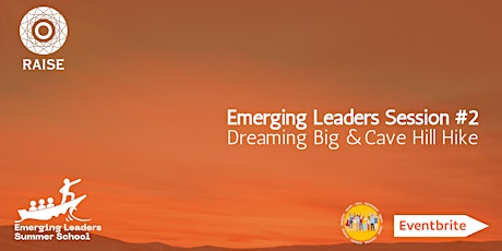 Emerging Leaders Session #2 Dreaming Big  & Cave Hill Hike tickets