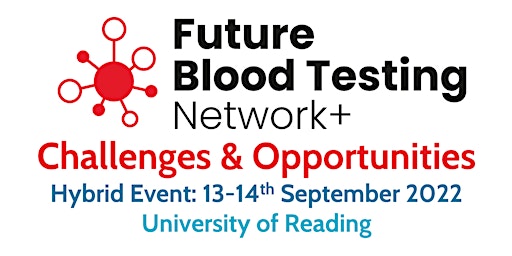 Future Blood Testing: Challenges & Opportunities
