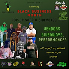 August Is Black Business Month (Pop- Up Shop & Showcase) tickets