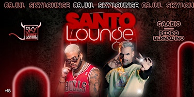 Santo Lounge com Pedro Bernadino e Gaabio