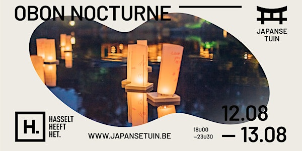 Japanse Tuin OBON - NOCTURNE 12 augustus 18u - 23u30