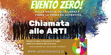 Artisti in Marcia - EVENTO ZERO - DOMENICA 10 LUGLIO biglietti