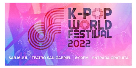 K-POP WORLD FESTIVAL 2022 entradas