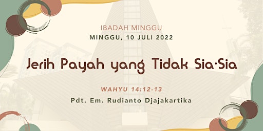 Ibadah Minggu 10 Juli 2022