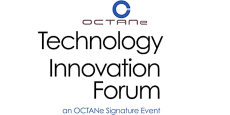 OCTANe's Technology Innovation Forum 2017 VIP Reception primary image