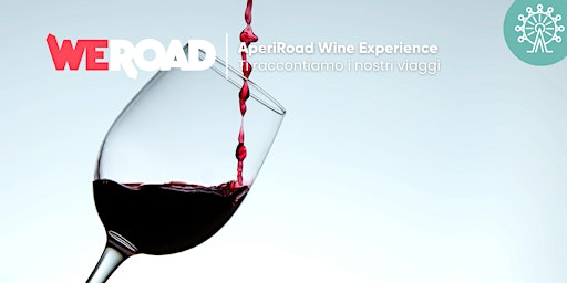 AperiRoad Wine Experience  | WeRoad ti racconta i suoi viaggi