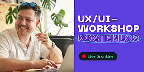 UX & UI-Design Workshop - für Anfänger*innen tickets