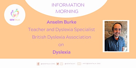 Dyslexia: an Information Morning with Anselm Burke tickets