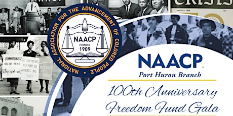 Port Huron Branch of the NAACP 100th Anniversary Freedom Fund Gala