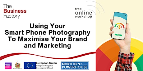 Using Your Smart Phone Photography To Maximise Your Brand and Marketing tickets