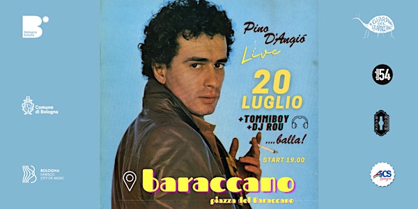 Pino D'Angiò - Live @Baraccano