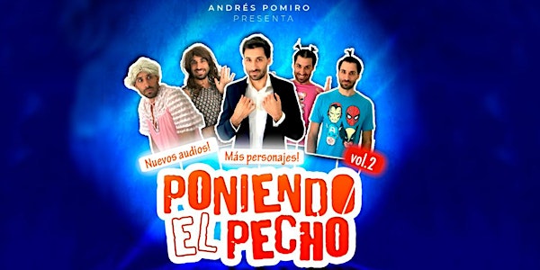 Poniendo El Pecho de Andres Pomiro