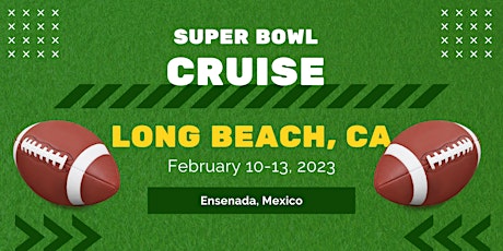 Super Bowl Cruise 2023