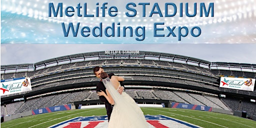 MetLife Stadium Wedding Expo