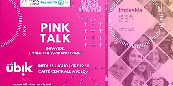 PINK TALK 1: Donne che ispirano le Donne"