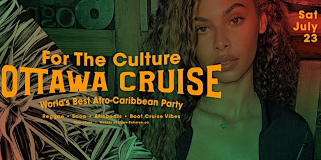 For The Culture | Ottawa Carnival Cruise
