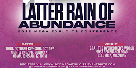 Mega Exploits  presented by God's Remnant Assembly with Dr. William Hinn