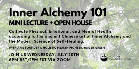 Inner Alchemy 101 (Mini Lecture + Open House) tickets