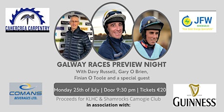 Galway Races Preview Night with  Davy Russell, Gary O Brien, Finian O Toole tickets