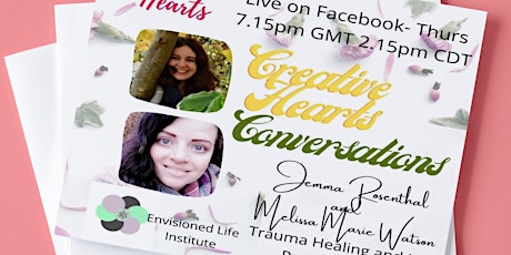 Creative Hearts Conversations with Mellisa Marie Watson and Jemma Rosenthal tickets