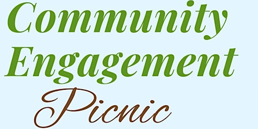 Community Engagement Picnic