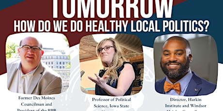 The Des Moines Lyceum: Healthy Local Democracy