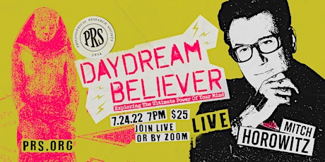 Daydream Believer, A LIVE Talk and Signing with Mitch Horowitz tickets