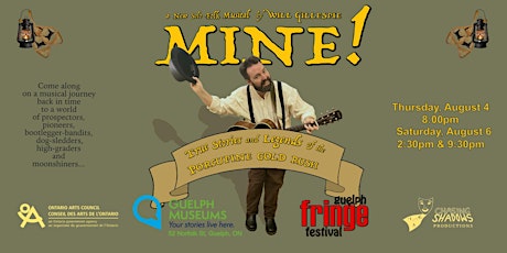 MINE! True Stories And Legends Of The Porcupine Gold Rush tickets