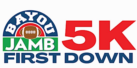 Bayou Jamb First Down 5K primary image