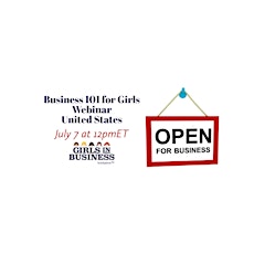 Business 101 for Girls Webinar United States tickets