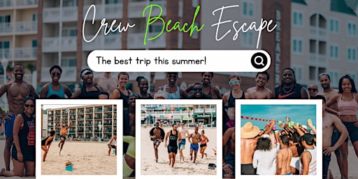 Crew Beach Escape with DC Run Crew  [Trip & Fundraiser] primary image