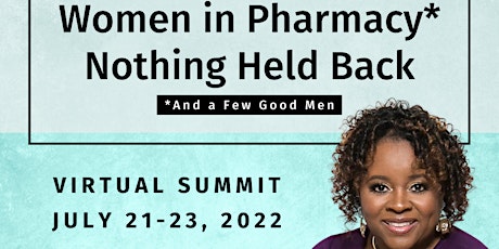 Women in Pharmacy*Nothing Held Back Virtual Summit tickets
