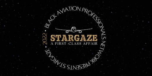 BAPN Presents - StarGaze, A First-Class Affair 2022