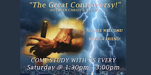 The Great Controversy - A Bible, History & Prophecy Class