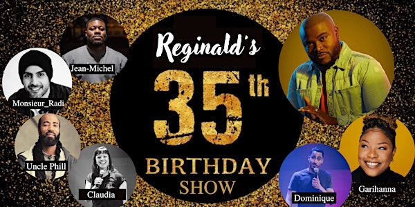 Reginald's Birthday show