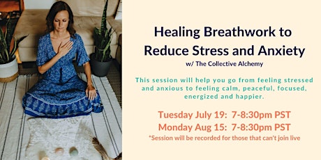Healing Breathwork to reduce Stress and Anxiety tickets