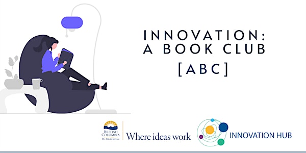 Innovation: A Book Club (ABC) Monthly Meet-Up