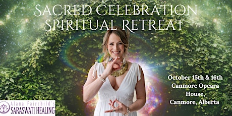 Sacred Celebration Spiritual Retreat