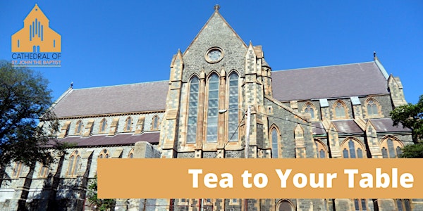 Cathedral Crypt Tearoom: Tea to Your Table - August 20