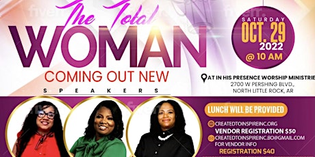 The Total Woman: Coming Out New (Isaiah  43:19, Ephesians 4:22-24) tickets
