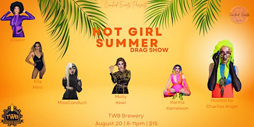 Hot Girl Summer - Presented by Cinched Events